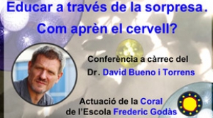 Conferència: “Educar a través de la sorpresa. Com aprèn el cervell?”